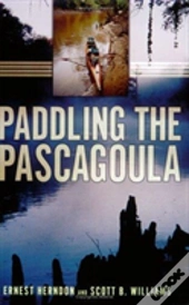 Paddling The Pascagoula
