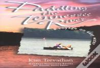 Paddling The Tennessee River