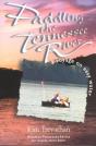 Paddling The Tennessee River - Preview