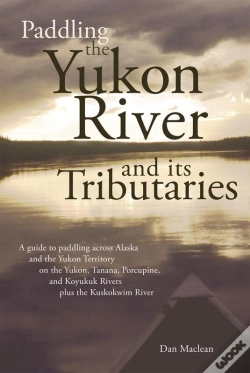 Capa do artigo Paddling The Yukon River And Its Tributaries