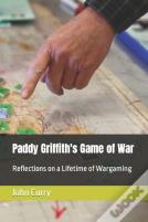 Paddy Griffith'S Game Of War