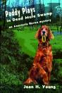 Paddy Plays In Dead Mule Swamp - Preview