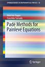 Pade Methods For Painleve Equations - Preview