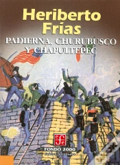 Capa do artigo Padierna, Churubusco Y Chapultepec