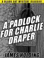 Padlock For Charlie Draper - Preview