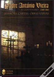 Capa do artigo Padre António Vieira - IV Centenário (1608-2008)