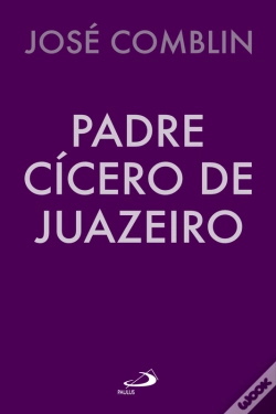 Capa do artigo Padre Cícero De Juazeiro