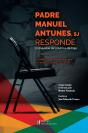 Padre Manuel Antunes, Sj Responde - Preview