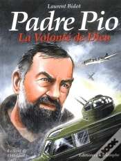 Capa do artigo Padre Pio, La Volonté De Dieu