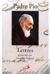 Padre Pio ; Lettres