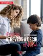 ¡Padres, Atreveos A Decir «No»! - Preview
