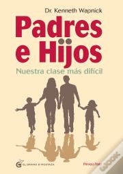 Padres E Hijos Vol.I  