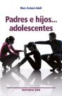 Padres E Hijosà Adolescentes - Preview