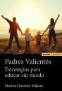Padres Valientes - Preview