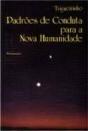 Padrões de Conduta Para a Nova Humanidade - Preview