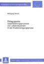 Paedagogische Qualifizierungsprozesse Von Lehrerstudenten In Der Studieneingangsphase - Preview