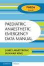 Paediatric Anaesthetic Emergency Data Manual - Preview