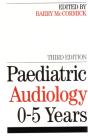 Paediatric Audiology 0 - 5 Years - Preview