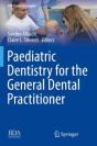 Paediatric Dentistry For The General Dental Practitioner - Preview