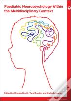 Paediatric Neuropsychology Within The Multidisciplinary Context
