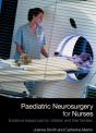 Paediatric Neurosurgery For Nurses - Preview