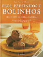 Capa do artigo Pães, Pãezinhos e Bolinhos