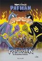 Pafdark. El Cabestro Oscuro (Top Cómic Pafman 7) - Preview