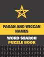 Pagan And Wiccan Names Word Search Puzzle Book - Preview