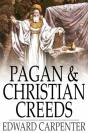 Pagan & Christian Creeds - Preview