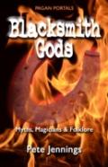 Pagan Portals Â€“ Blacksmith Gods Â€“ Myths, Magicians & Folklore