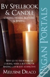 Capa do artigo Pagan Portals Â€“ By Spellbook & Candle Â€“ Cursing, Hexing, Bottling & Binding