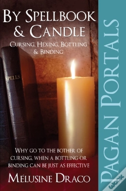 Capa do artigo Pagan Portals Â€“ By Spellbook & Candle Â€“ Cursing, Hexing, Bottling & Binding