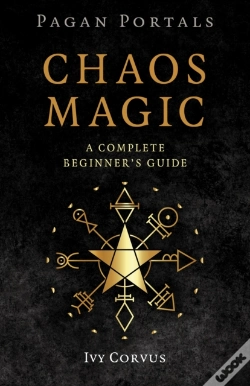 Capa do artigo Pagan Portals - Chaos Magic