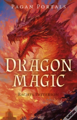 Capa do artigo Pagan Portals - Dragon Magic
