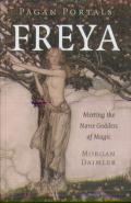 Pagan Portals - Freya