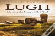 Pagan Portals - Lugh