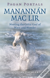 Capa do artigo Pagan Portals - Manannan Mac Lir