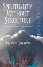Pagan Portals - Spirituality Without Structure - Preview