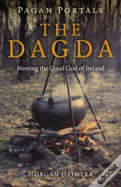 Capa do artigo Pagan Portals - The Dagda