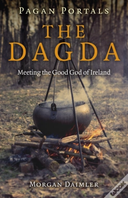 Capa do artigo Pagan Portals - The Dagda