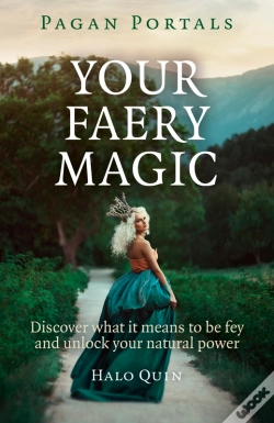 Capa do artigo Pagan Portals - Your Faery Magic