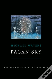 Capa do artigo Pagan Sky: New And Selected Poems 2000-2025