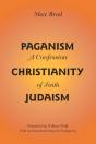 Paganism - Christianity - Judaism - Preview