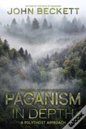 Paganism In Depth