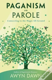 Paganism On Parole