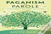 Paganism On Parole