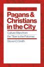 Pagans And Christians In The City - Preview