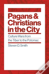 Pagans And Christians In The City