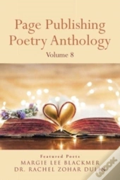Page Publishing Poetry Anthology Volume 8