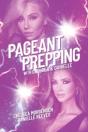 Pageant Prepping With Chelsea & Danielle - Preview